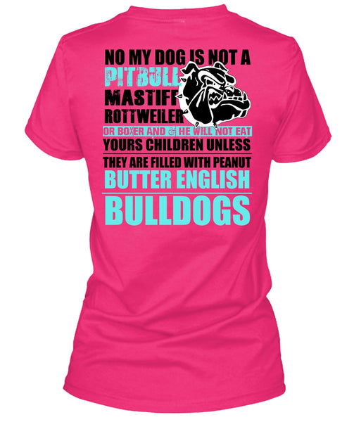 No My Dog Is Not A Pit Bull T Shirt, English Bulldogs T Shirt, Cool Shirt (Ladies LS Heather V-Neck)