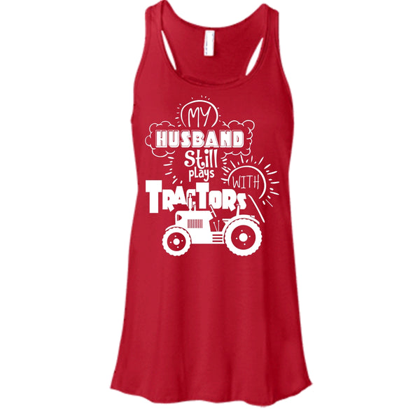 Farmer's Wife T Shirt, My Husband Still Plays With Tractors T Shirt, Cool T Shirt