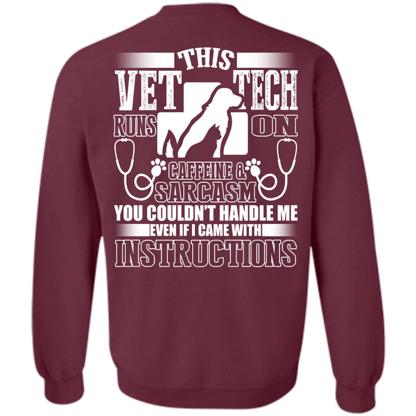 I Became With Instructions T Shirt, I Love Vet Tech Sweatshirt