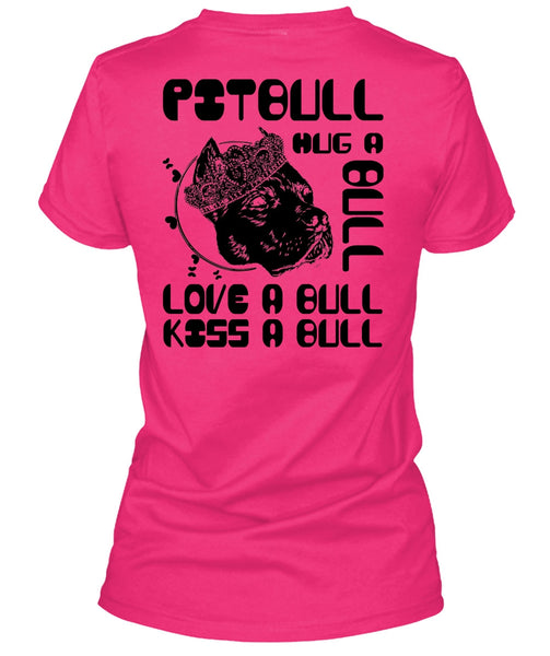 Pit Bull Hug A Bull T Shirt, I Love Pit Bull T Shirt