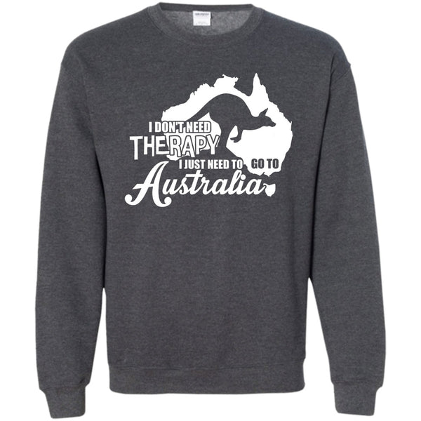 I Just Need To Go To Australia T Shirt, I Love Australia Sweatshirt