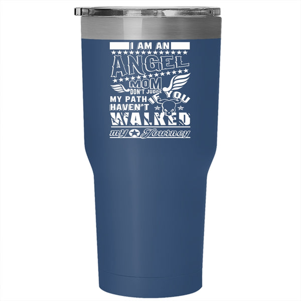 I Am An Angel Mom Tumbler 30 oz Stainless Steel, Cool Gift For My Mom Travel Mug