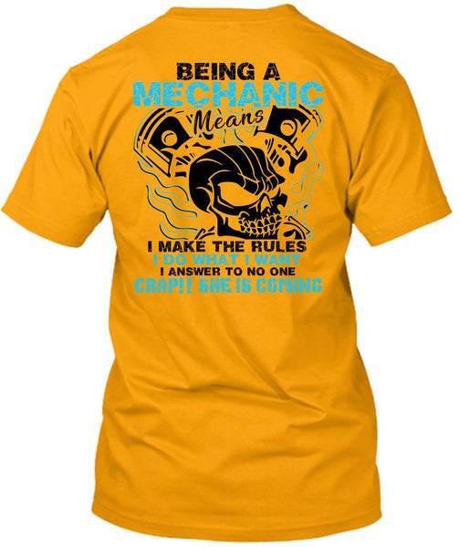 Being A Mechanic Means T Shirt, Being A Mechanic T Shirt