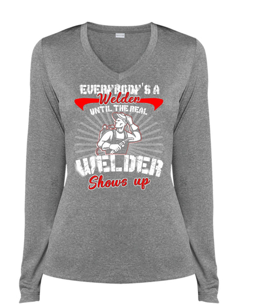 Everybody's A Welder T Shirt, Welder Shows Up T Shirt, Cool Shirt (Ladies LS Heather V-Neck)