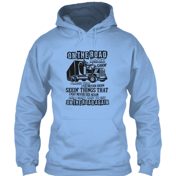 On The Road Again T Shirt, Coolest Trucker Ever T Shirt