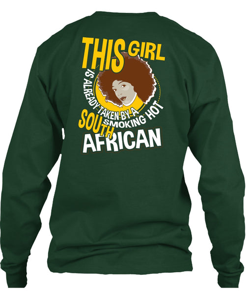 Smoking Hot South African T Shirt, Being A Girlfriend T Shirt