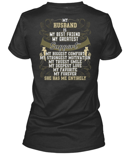 My Husband Is My Best Friend T Shirt, My Truest Smile T Shirt