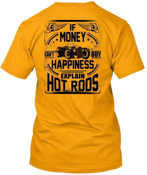 Money Can't Buy Happiness T Shirt, I Love Car T Shirt