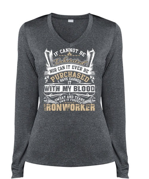 I Own It Forever Ironworker T Shirt, Sweat And Tears T Shirt, Cool Shirt (Ladies LS Heather V-Neck)