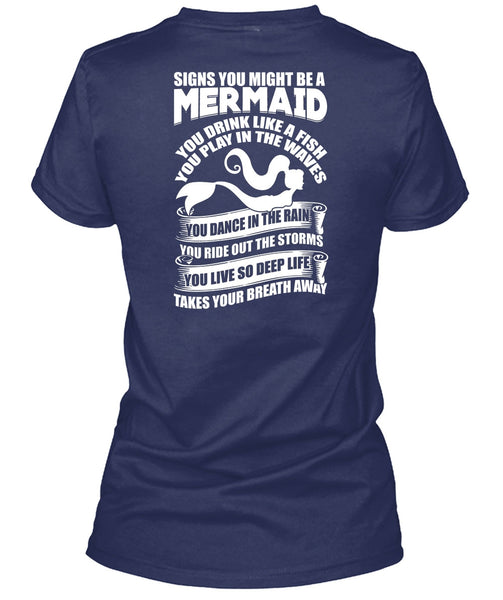 Signs You Might Be A Mermaid T Shirt, Being A Fisher T Shirt