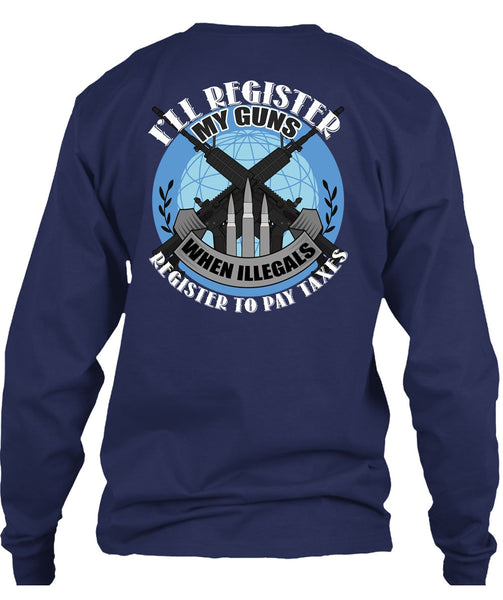 I'll Register My Guns T Shirt, Being A Veteran T Shirt