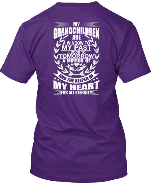 My Grandchildren Are A Window T Shirt, Door To Tomorrow T Shirt