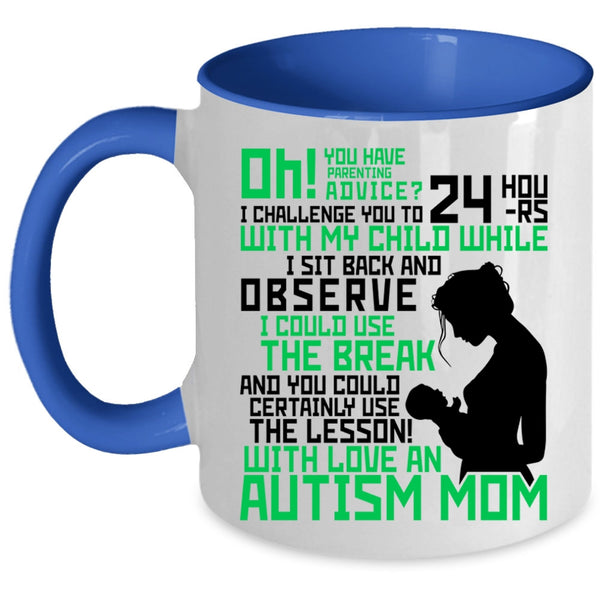 Cute Mom Coffee Mug, Love An Autism Mom Accent Mug