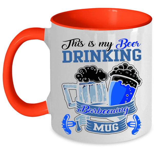 Outdoor Coffee Mug, This Is My Beer Drinking Barbecuing Accent Mug