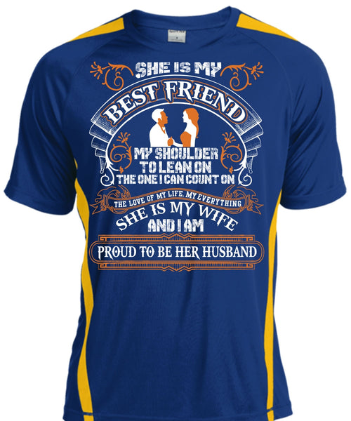 She Is My Best Friend T Shirt, She Is My Wife T Shirt, Cool Shirt
