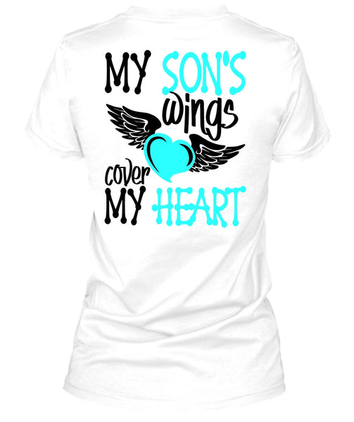 My Son's Wings Cover My Heart T Shirt, I Love Son T Shirt