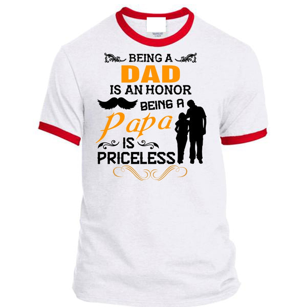 Being A Dad Is An Honor T Shirt, Being A Papa Is Priceless T Shirt, Family T Shirt