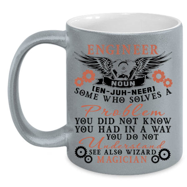 Cool Gift For Engineers Coffee Mug, Engineer Accent Mug