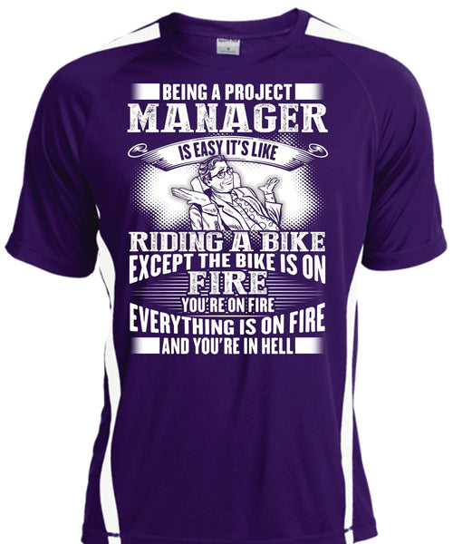 Being A Project Manager T Shirt, Riding A Bike T Shirt, Cool Shirt