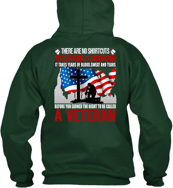 To Be Called A Veteran T Shirt, Sweat And Tears T Shirt