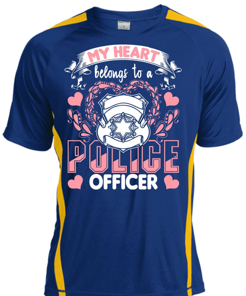 My Heart Belongs To A Police Officer T Shirt, Being A Police T Shirt, Cool Shirt