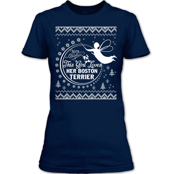 Merry Christmas T Shirt, This Girl Loves Her Boston Terrier T Shirt