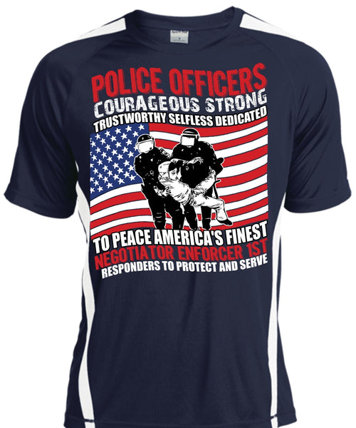 Police Officers Courageous Strong T Shirt, Being A Police T Shirt, Cool Shirt