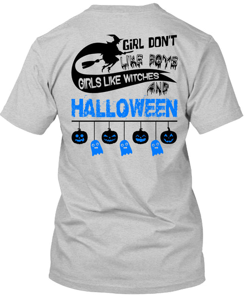 Girls Like Witches And Halloween T Shirt, I Love You Pumpkin T Shirt