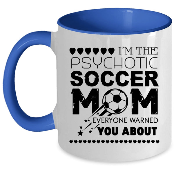 Crazy Enough To Love It Coffee Mug, Tough Enough To Be A Single Mom Accent Mug