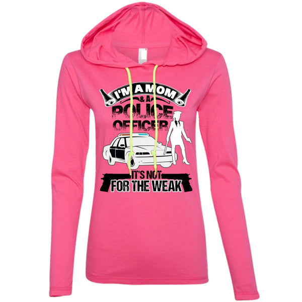 I'm A Mom And A Police Officer T Shirt, I Love Police T Shirt, Awesome T-Shirts