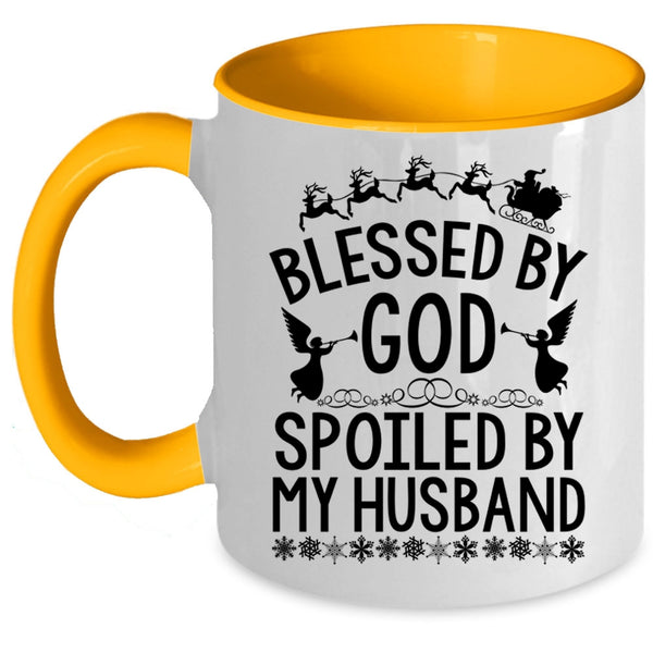 Cute Coffee Mug, Blessed By God Spoiled By My Husband Accent Mug