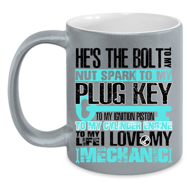 Cute Mechanic's Wife Coffee Mug, To My Life I Love My Mechanic Accent Mug