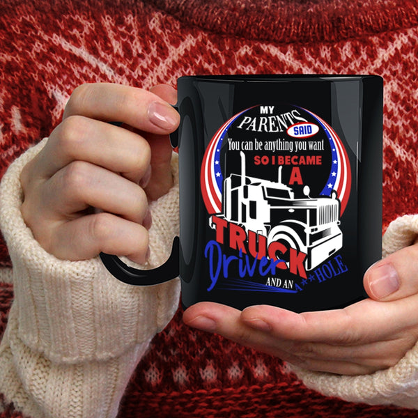 I Became A Truck Driver Coffee Mug, Cute Truck Driver Coffee Cup