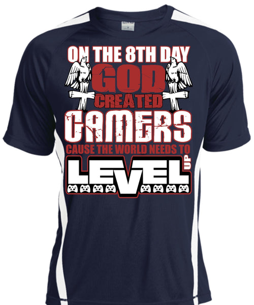 God Created Gamers T Shirt, The World Needs To Level Up T Shirt, Cool Shirt