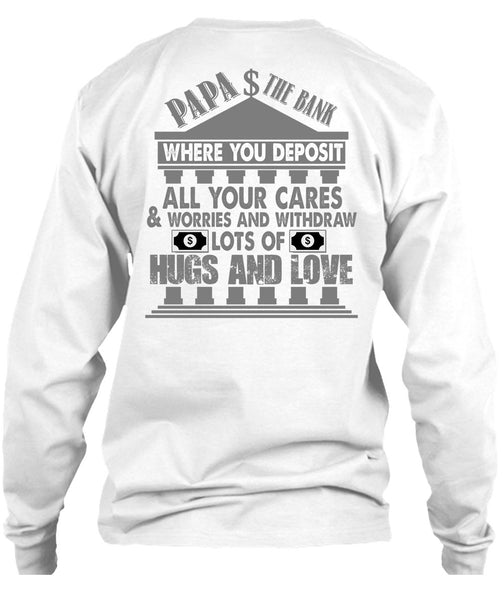 Papa The Bank T Shirt, I Love Papa T Shirt