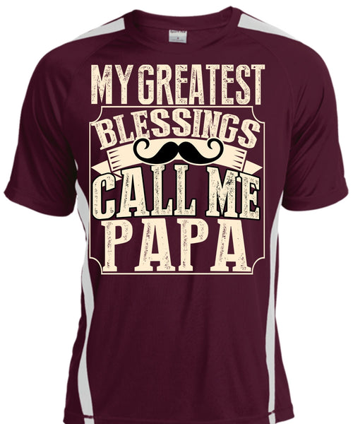 My Greatest Blessings Call Me Papa T Shirt, Being A Papa T Shirt, Cool Shirt