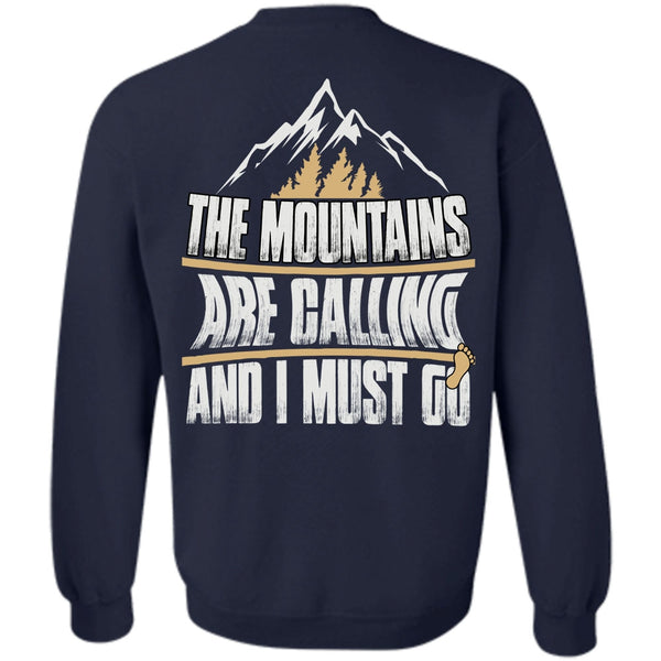 My Favorite T Shirt, I Must Go Sweatshirt