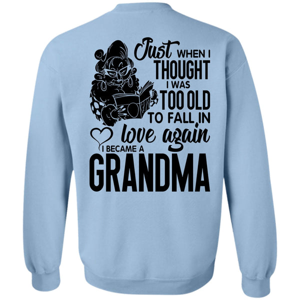 I Love Grandma T Shirt, I Became A Grandma Sweatshirt