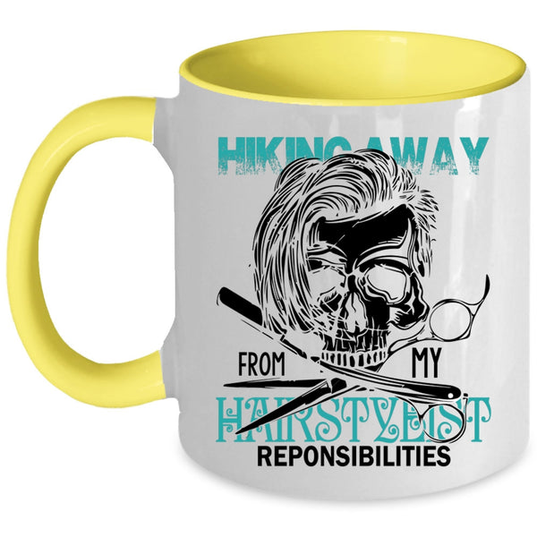 Cool Hair Stylist Coffee Mug, Hiking Away From My Hairstylist Accent Mug