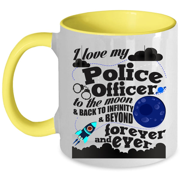 Cool Couple Coffee Mug, I Love My Police Officer To The Moon And Back Accent Mug