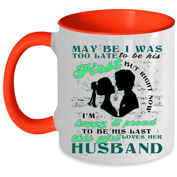 Cute Love Coffee Mug, This Girl Loves Her Husband Accent Mug