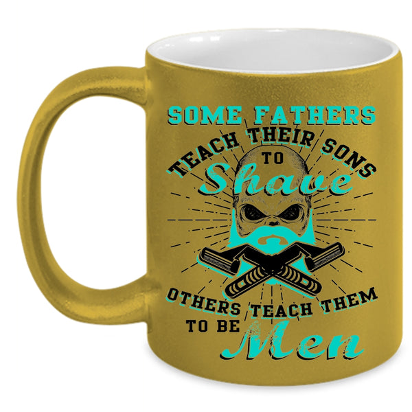 Father And Son Coffee Mug, Father Teach Son To Be Men Accent Mug