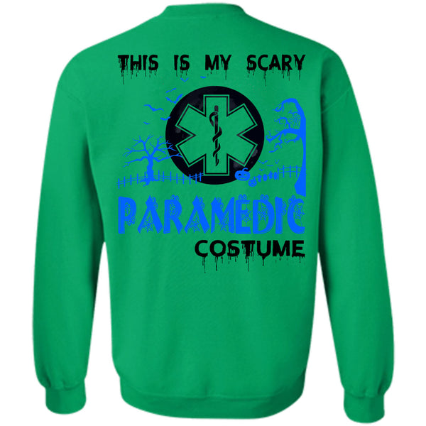 Wait For Halloween T Shirt, This Is My Scary Paramedic Costume Sweatshirt