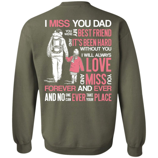 My Best Friend T Shirt, I Love Dad Sweatshirt