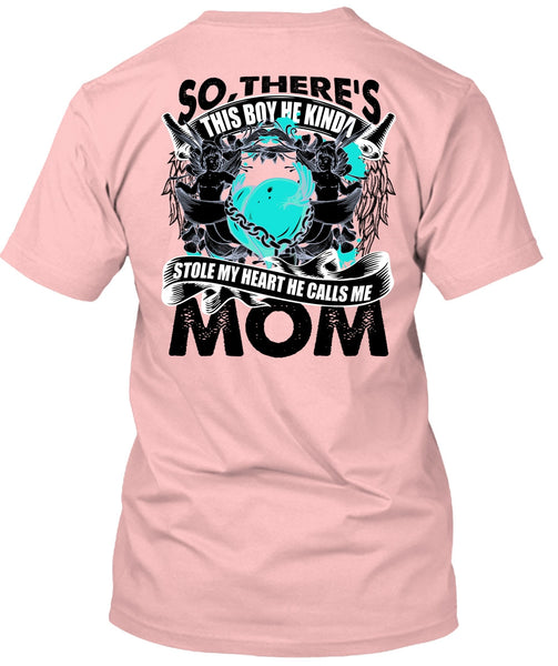 He Calls Me Mom T Shirt, I Love Mom T Shirt
