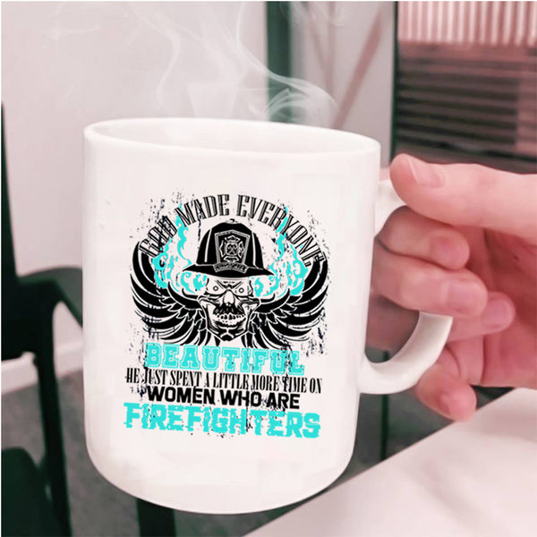 Firefighters Coffee Mug, God Made Everyone Beautiful Cup