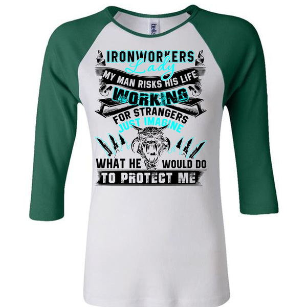 Ironworkers Lady T Shirt, My Man Risks His Life T Shirt, Awesome T-Shirts