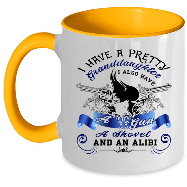 Cool Grandparent Coffee Mug, I Have A Pretty Granddaughter Accent Mug