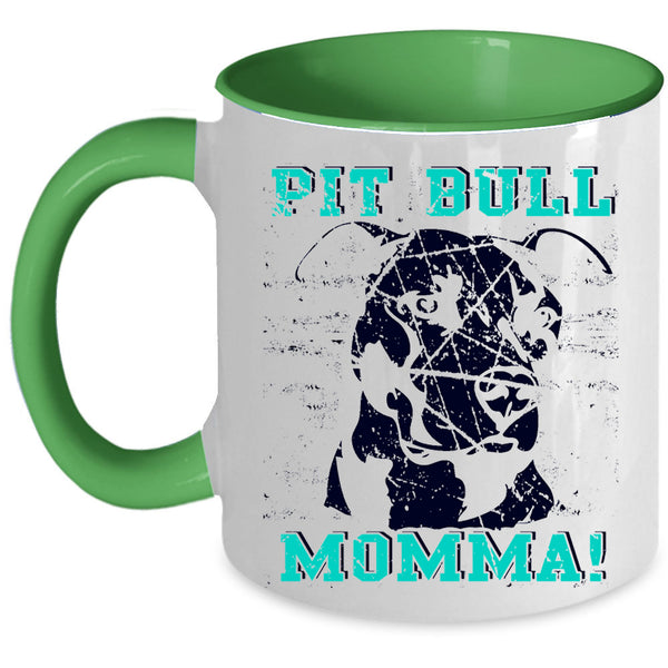 Cute Gift For Mommy Coffee Mug, Pit Bull Momma Accent Mug