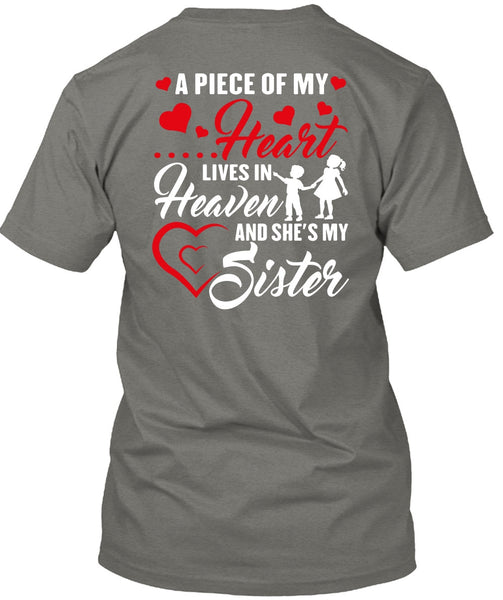 She's My Sister T Shirt, Lives In Heaven T Shirt